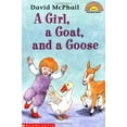 thumbnail image 1 of Pre-Owned Girl, a Goat, and a Goose (Level 1) (Paperback) 0439099781 9780439099783, 1 of 1