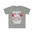 thumbnail image 1 of Girl Already taken by hot 9th grade teacher Soulmate Unisex T-shirt S-3XL, 1 of 2