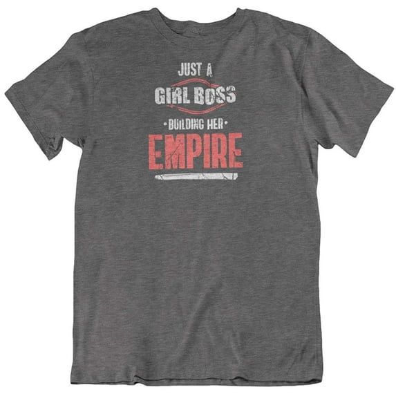 Girl Boss Building Empire T-Shirt Gift for Boss Lady and Women (Distressed) Dark Gray Heather
