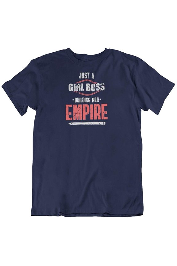 Girl Boss Building Empire T-Shirt Gift for Boss Lady and Women (Distressed) Navy