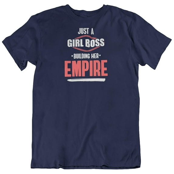 Girl Boss Building Empire T-Shirt Gift for Boss Lady and Women with Businesses Navy