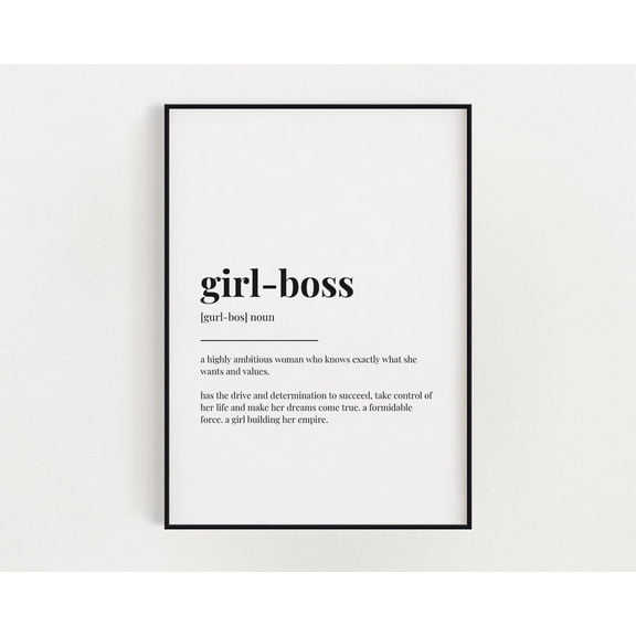Girl Boss Definition Print, Wall Art Print, Definition Print, Quote Print Home Decor #3411, Unframed Poster Size 8x12