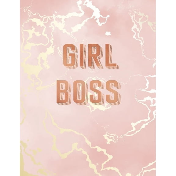Girl Boss: Inspirational Quote Notebook, Pink Marble and Rose Gold Inlay - 8.5 x 11, 120 Wide Ruled Pages, (Paperback)
