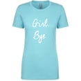 thumbnail image 1 of Girl, Bye Womens crewneck tee, 1 of 3