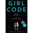 thumbnail image 1 of Pre-Owned Girl Code: Gaming, Going Viral, and Getting It Done (Paperback) 006247247X 9780062472472, 1 of 1