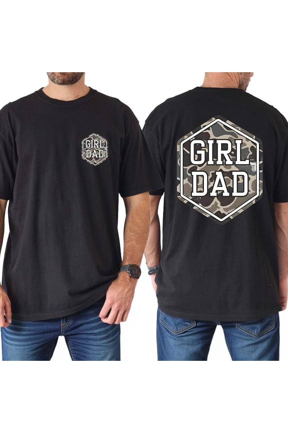 Girl Dad Camo Double-Sided T-Shirt – Dad Life Graphic Tee, Father’s Day Gift for Him