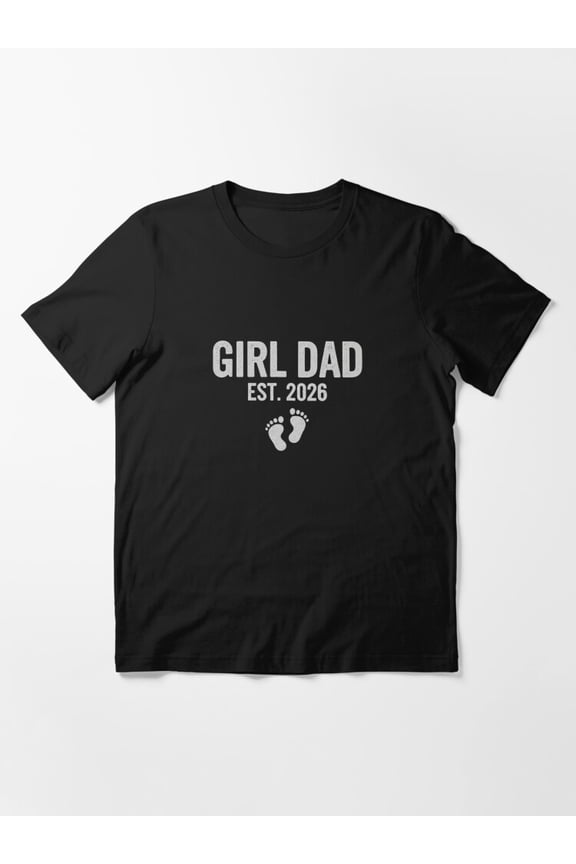 Girl Dad Est 2026 New Dad Baby Feet Design Future Father Gift Unisex T-Shirt up to Size 5XL