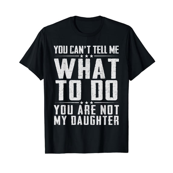 Girl Dad Funny Fathers Day Shirts for Dad Daughter Father's T-Shirt