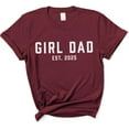 thumbnail image 1 of Girl Dad Shirt - 2025 EST Fathers Day Shirt, New Dad Gift, Pregnancy Announcement T-Shirts, 1 of 6