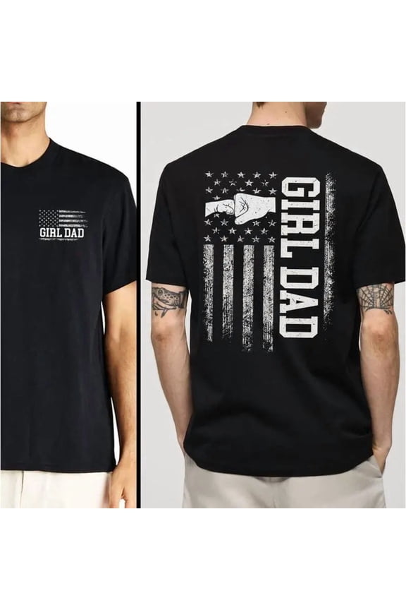 Girl Dad T-shirt, Proud Dad of Girl Father's Day Gift Shirt for Dad from Daughter