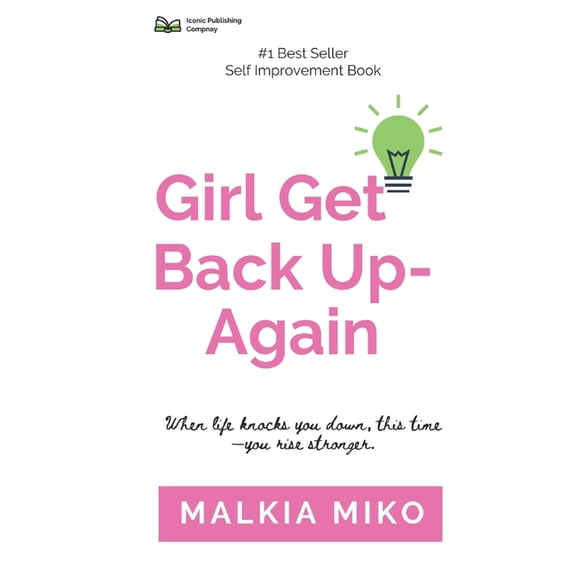 Girl Get Back Up-Again, (Paperback)