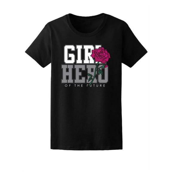 Girl Hero Of The Future T-Shirt Women -Image by Shutterstock, Female Medium