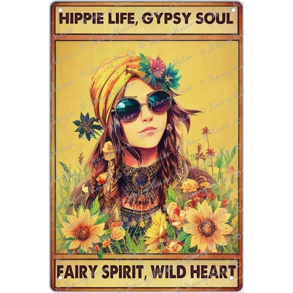 Girl Hippie Life Gypsy Soul Fairy Spirit Wild Heart Retro Metal Signs Inspirational Signs Vintage Metal Signs For Bedroom Living Room Bathroom Kitchen Garden Garage Wall Decor 12 x 8 In