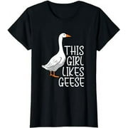 Girl Likes Geese Wildlife Bird Cute Goose T-Shirt