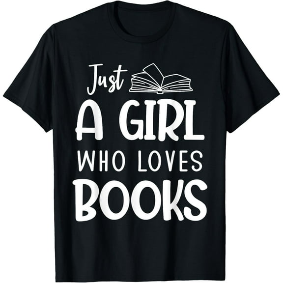 Girl Loves Books Reading Funny Book Lover T-Shirt