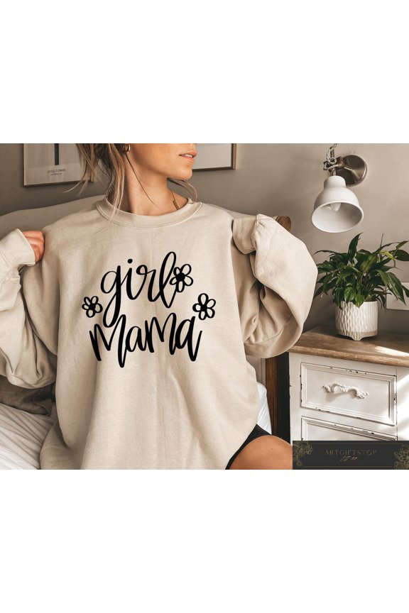 Girl Mama Sweatshirt, With Name Sweatshirt, Mom's Birthday, Mama Sweatshirt, For Her, Birthday For Mom, Aesthetic Women Tee, F3988 All Size S-5Xl