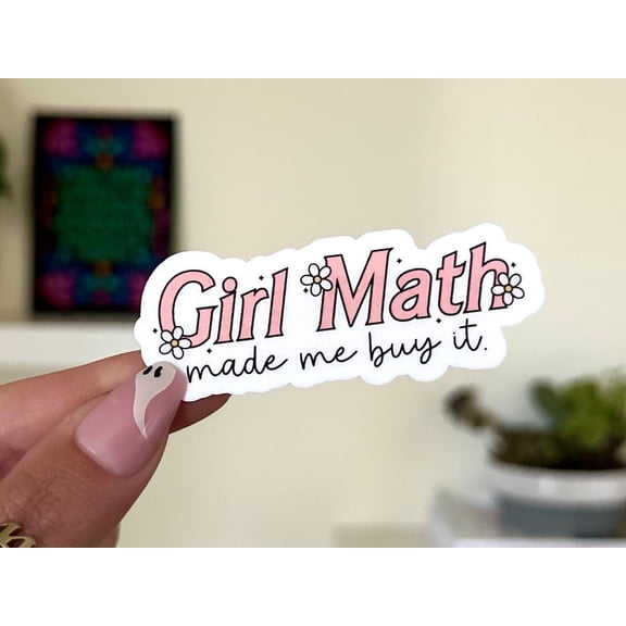 Girl Math Made Me But It Coffee Lover Vsco Waterbottle Sticker