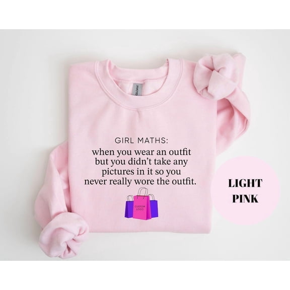 Girl Math Shirt Sweathirt: Viral Tiktok Quote Graphic Tee SWEATSHIRT All Size S-5XL