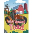 thumbnail image 1 of A Girl Named Toad, (Hardcover), 1 of 1