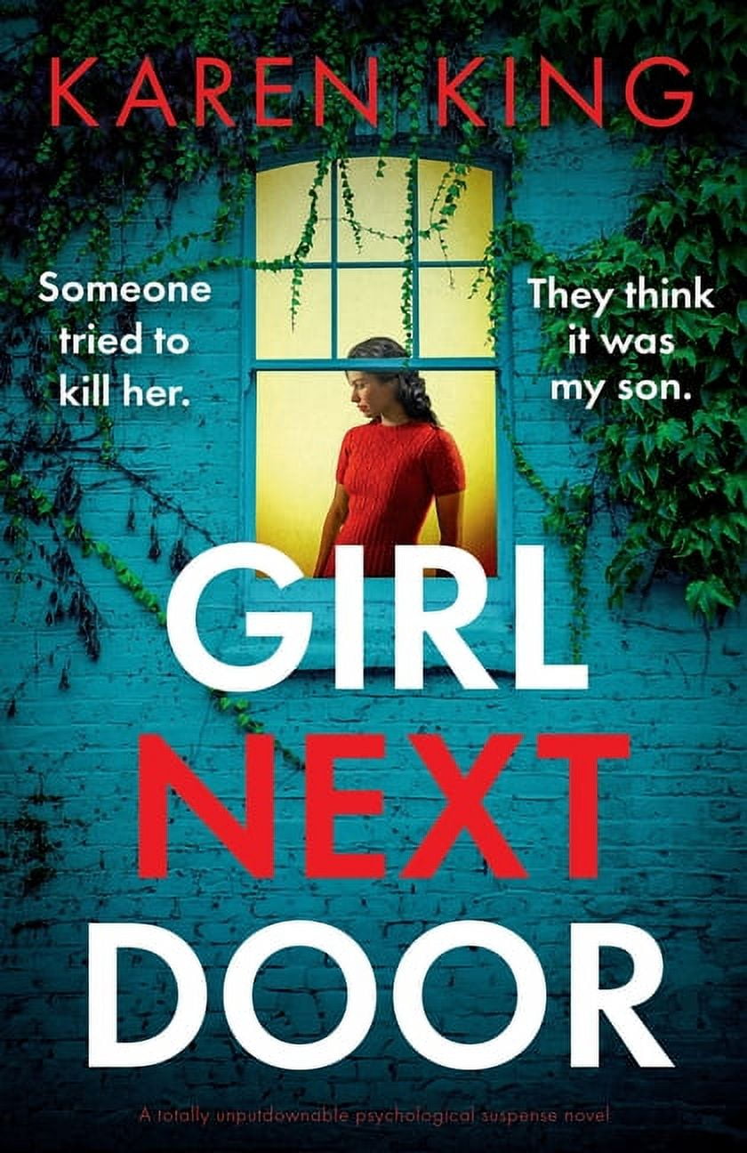 Girl Next Door: A totally unputdownable psychological