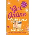 thumbnail image 1 of Girl Online Book Girl Online: Going Solo: The Third Novel by Zoella, Book 3, (Paperback), 1 of 1