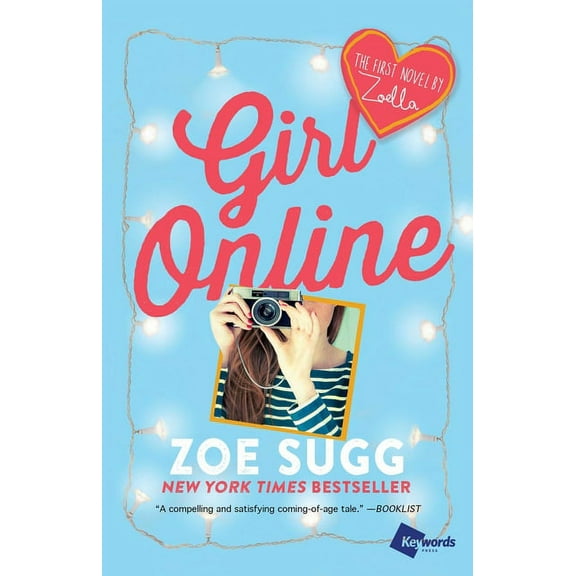 Girl Online Book Girl Online: The First Novel by Zoella, Book 1, (Paperback)
