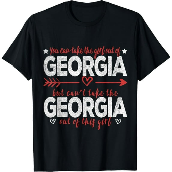 Girl Out Of Georgia Hometown Home Georgia T-Shirt
