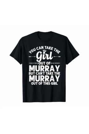 Girl Out Of MURRAY KY KENTUCKY Gift Funny Home Roots USA T-Shirt, Unisex T-Shirt