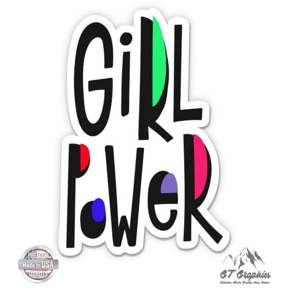 Girl Power - 8" Vinyl Sticker - For Car Laptop I-Pad - Waterproof Decal