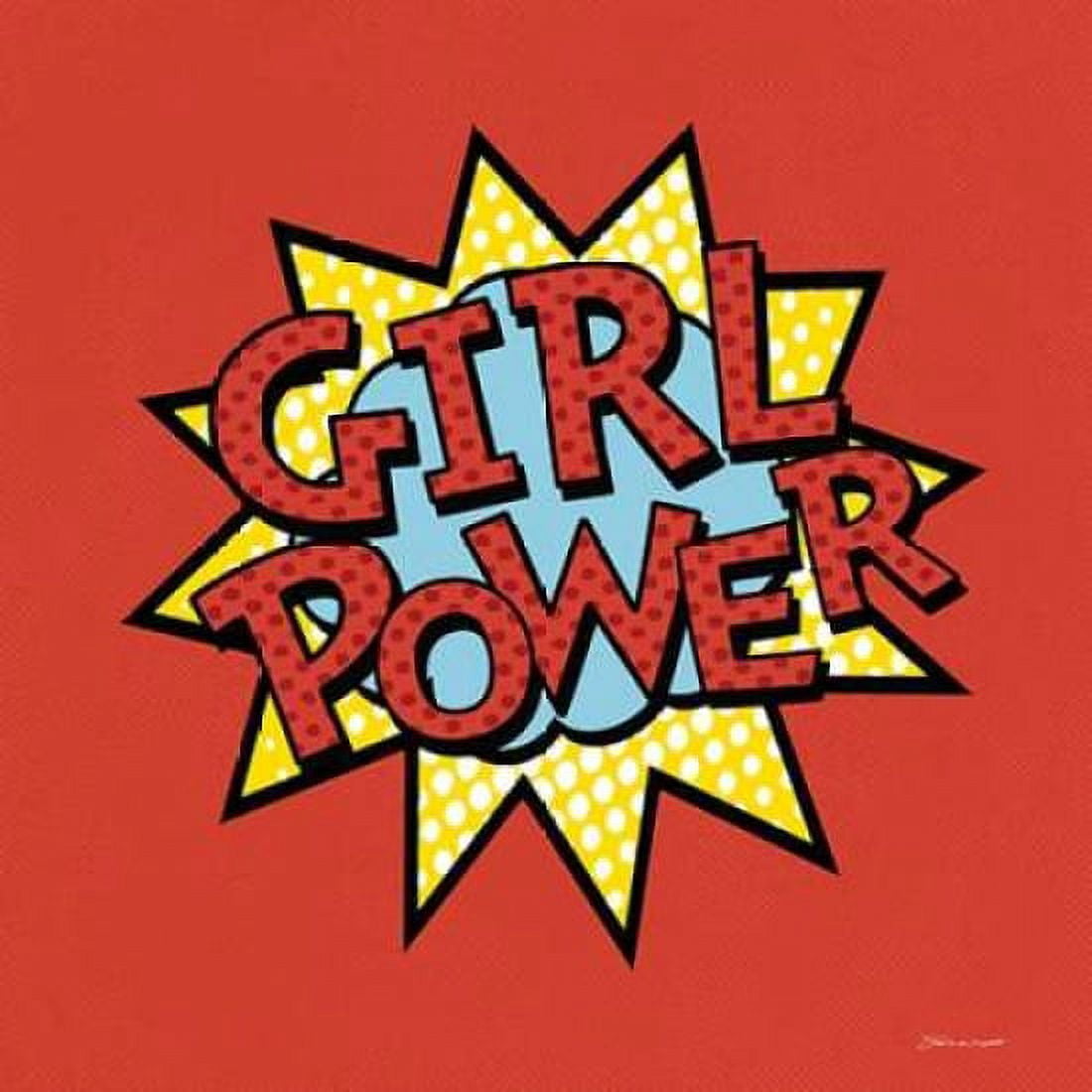 Girl Power Canvas Art - Stephanie Marrott (24 x 24)