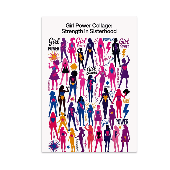 Girl Power Collage Art - Empowerment Enthusiast - 13x19 Poster Print