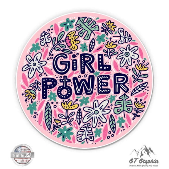 Girl Power Pretty - 3" Vinyl Sticker - For Car Laptop I-Pad Phone Helmet Hard Hat - Waterproof Decal