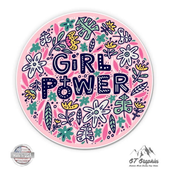Girl Power Pretty - 8" Vinyl Sticker - For Car Laptop I-Pad - Waterproof Decal