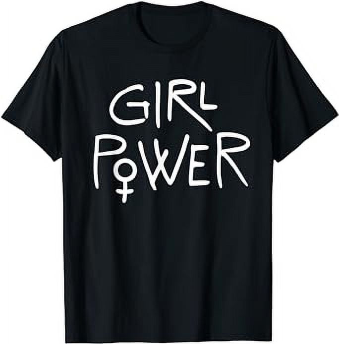 Girl Power Shirt - Women Empowerment Tee Feminist Gift Idea - Walmart.com