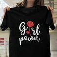 thumbnail image 1 of Girl Power Woman Power Gender Equality Equal Rights Cute - USA Printed, H11627 T-Shirt, for Men and Women, Up to Size 5XL, 1 of 2