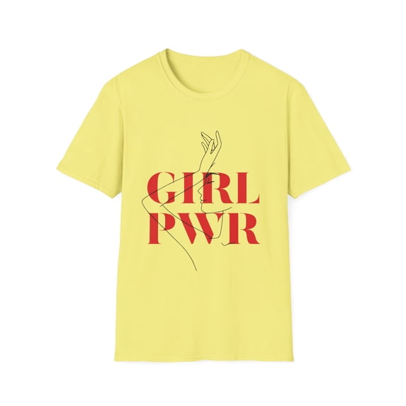 Girl Power Women Empowerments With Sayings | Slay | Feminist | Girl Power Unisex Softstyle T-Shirt