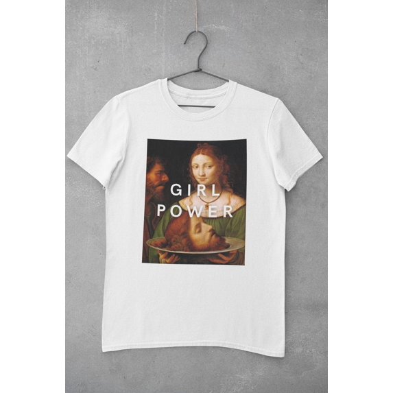 Girl Power shirt • Salome Bernardino Luini • Vintage Aesthetic • Feminist tshirt • Judith and Holofernes • Feminist t-shirt • Nasty Woman