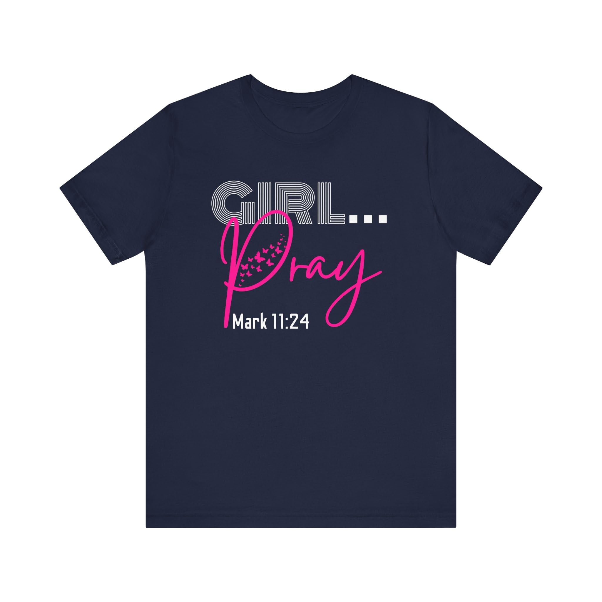 Shirts With Scriptures Girl Pray T-Shirt for Women | Mark 11:24 Scripture Tee | Christian ...