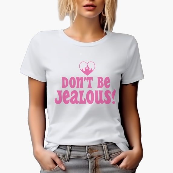 Girl Quote About Not Being Jealous, Sassy Girls Merch Gift, White T-Shirt, Large