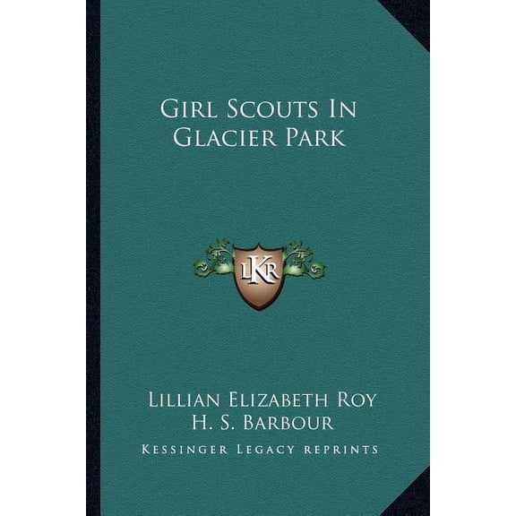 Girl Scouts In Glacier Park (Paperback)
