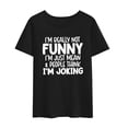 thumbnail image 1 of Girl Short Sleeve T-shirt I'M REALLY NOT...Funny Letters Printed Black Tshirt Casual Funny T Shirt Female Harajuku T Shirt Women Tops, 1 of 4