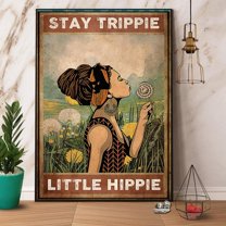 Girl Stay Trippy Little Hippie Paper Poster No Frame Matte Wall Art Decor 11 x 17 Inch Poster