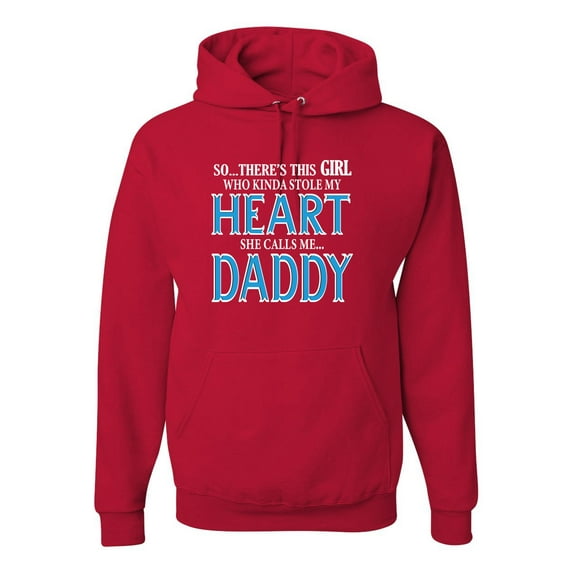Girl Stole My Heart She Calls Me Daddy Daughter Girl Dad Father Gift | Mens Father's Day Hooded Sweatshirt Hoodie, Red, Large
