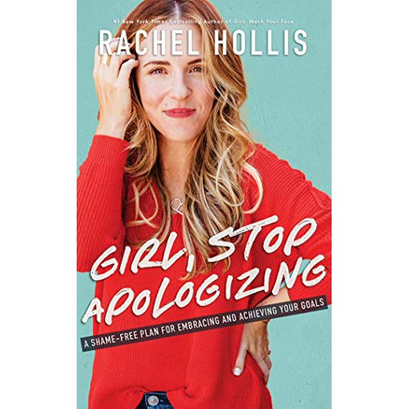 Pre-Owned Girl, Stop Apologizing: A Shame-Free Plan for Embracing and Achieving Your Goals, 9781721348107, 1721348107, Paperback, Unabridged edition