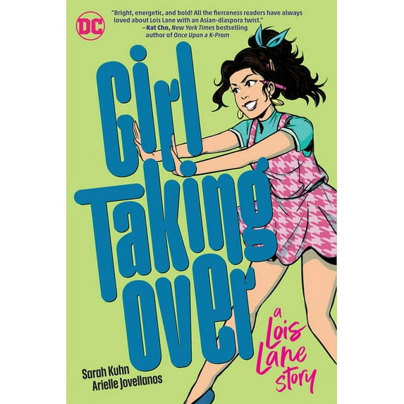 Girl Taking Over: A Lois Lane Story, (Paperback)