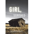 thumbnail image 1 of Girl, Vanished (An Ella Dark FBI Suspense Thriller-Book 5) (Paperback), 1 of 1