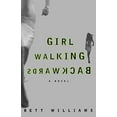 thumbnail image 1 of Pre-Owned Girl Walking Backwards (Paperback) 0312194560 9780312194567, 1 of 1