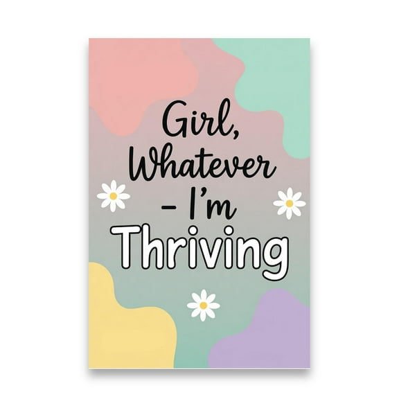 Girl Whatever Poster - Wall Decor for Bedroom
