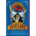 thumbnail image 1 of Fairyland The Girl Who Soared Over Fairyland and Cut the Moon in Two, Book 3, (Paperback), 1 of 1