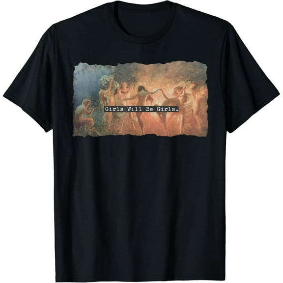 Girl Will Be Girls Spooky Season Witches Witch Halloween T-Shirt Tops Tee